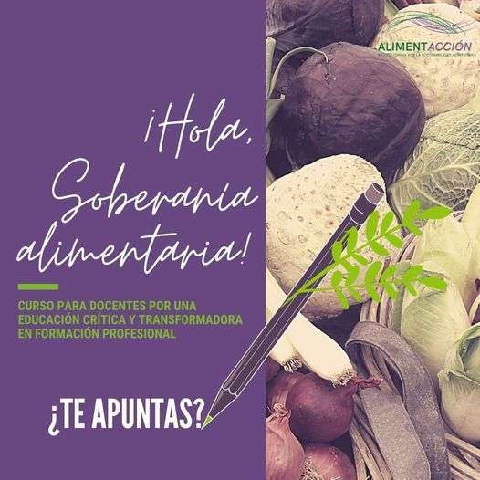 ¡Hola, soberanía alimentaria!