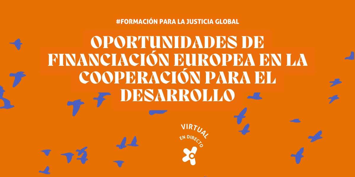 Oportunidades de financiación europea en la cooperación para el desarrollo