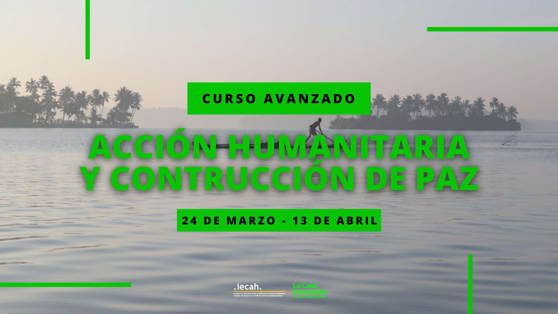 Curso avanzado sobre acción humanitaria y construcción de paz