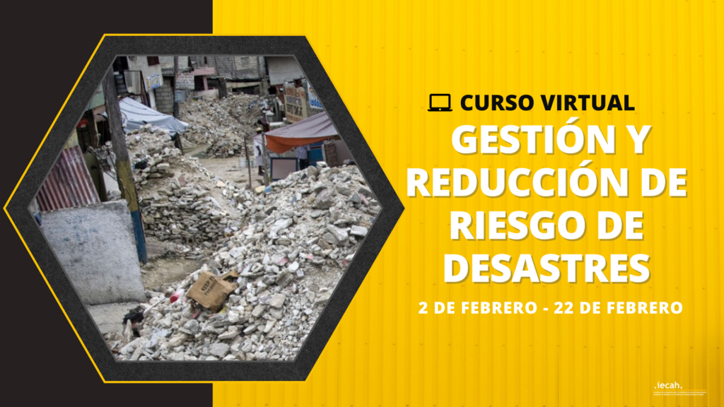 Curso virtual: Gestión y reducción de riesgo de desastres